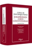 Codul de procedura penala in jurisprudenta Curtii Constitutionale - Daniel Marius Morar