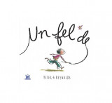 Un fel de... - Hardcover - Peter H. Reynolds - Didactica Publishing House