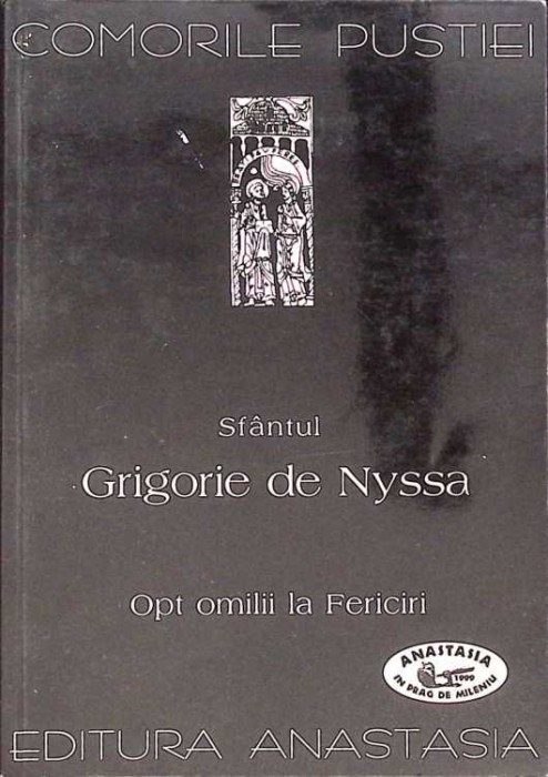 OPT OMILII LA FERICIRI-SFANTUL GRIGORIE DE NYSSA-261889