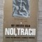 Noi tracii - Iosif constantin Dragan