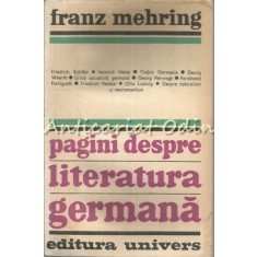 Pagini Despre Literatura Germana - Franz Mehring