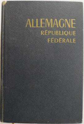 Allemagne Republique federale (editie in limba franceza) foto