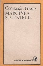 Marginea si centrul