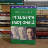 DANIEL GOLEMAN - INTELIGENTA EMOTIONALA , 2001 *