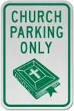 Church Parking Only