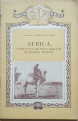 AFRICA CONTINENT DE MARI BOGATII SI NEAGRA MIZERIE - NICOLAE GR. DJAMO foto
