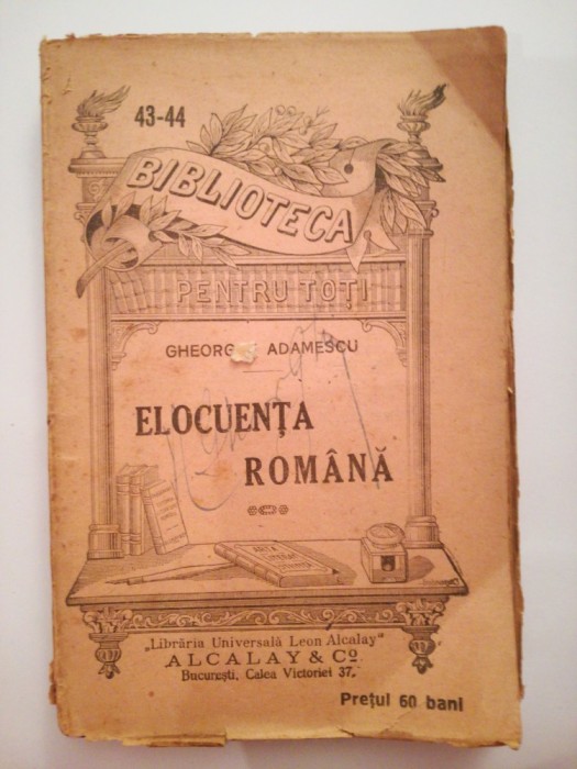 Elocuenta romana, Gheorghe Adamescu BPT 43-44 NOUA