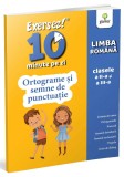 Ortograme si semne de punctuatie, Exersez 10 min pe zi, Gama