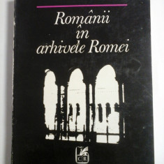 Romanii in arhivele Romei (Secolul XVIII) - I. Dumitriu-Snagov