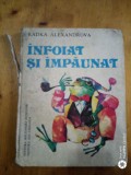 Infoiat si impaunat-Radka Alexandrova, Alta editura