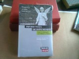 EXPERIMENTE PRIVIND VIATA DUPA MOARTE - GARY E. SCHWARTZ