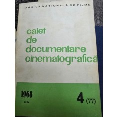 CAIET DE DOCUMENTARE CINEMATOGRAFICA NR.4/1968