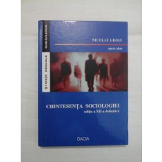 CHINTESENTA SOCIOLOGIEI - NICOLAE GROSU