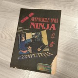 Aventurile unui ninja: Competitia (1993) Benzi desenate Romana Comics