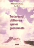 TRATAREA SI UTILIZAREA APELOR GEOTERMALE-MIHAELA ANA ROMAN, ION MIREL-277656