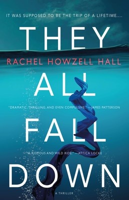 They All Fall Down: A Thriller foto
