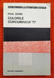 Culorile curcubeului &#039;77 (Cutremurul oamenilor) - Paul Goma
