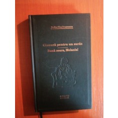 CIANURA PENTRU UN SURAS . BUNA SEARA , MELANIA ! de RODICA OJOG BRASOVEANU , 2009