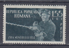 ROMANIA 1953 LP 350 ZIUA MINERULUI SARNIERA foto