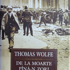 De La Moarte Pina-n Zori - Thomas Wolfe ,561378