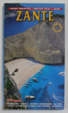 ZANTE , GUIDA TURISTICA , EDITIE IN LIMBA ITALIANA , ANII &#039;2000
