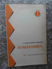 Romanismul - C. Radulescu-motru ,534250 foto