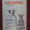 Acceleratorul-Ion Baiesu