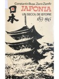 Constantin Buse - Japonia, un secol de istorie (1853-1945) (Editia: 1990)