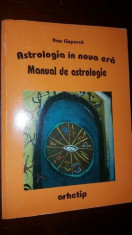 Astrologia in noua era. Manual de astrologie- Dan Ciuperca foto