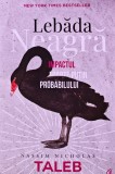 Cumpara ieftin Lebada neagra. Impactul foarte putin probabilului - 2018 - Nassim Nicholas Taleb (XC55)
