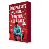 (Ne)facuti unul pentru celalalt - Maria Adam, Meghan Quinn