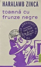 Toamna cu frunze negre - 2022 - Haralamb Zinca (AC94)