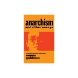 Anarchism and Other Essays