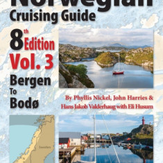 Norwegian Cruising Guide 8th Edition Vol 3