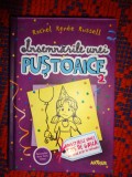 Insemnarile unei pustoaice / vol.2- Povestirile unei Tipe de Gasca nu chiar atat de populare - Rachel Renee Russell / PREDARE PERSONALA BUCURESTI