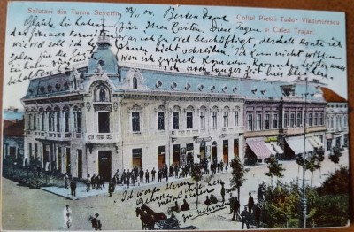 Carte postala, Turnu Severin, coltul Pietei Tudor Vladimirescu si Calea Traian, perioada interbelica foto