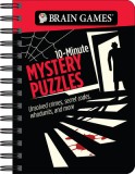 Brain Games - To Go - 10-Minute Mystery Puzzles: Unsolved Crimes, Secret Codes, Whodunits, and More