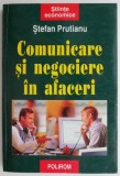 Comunicare si negociere in afaceri &ndash; Stefan Prutianu