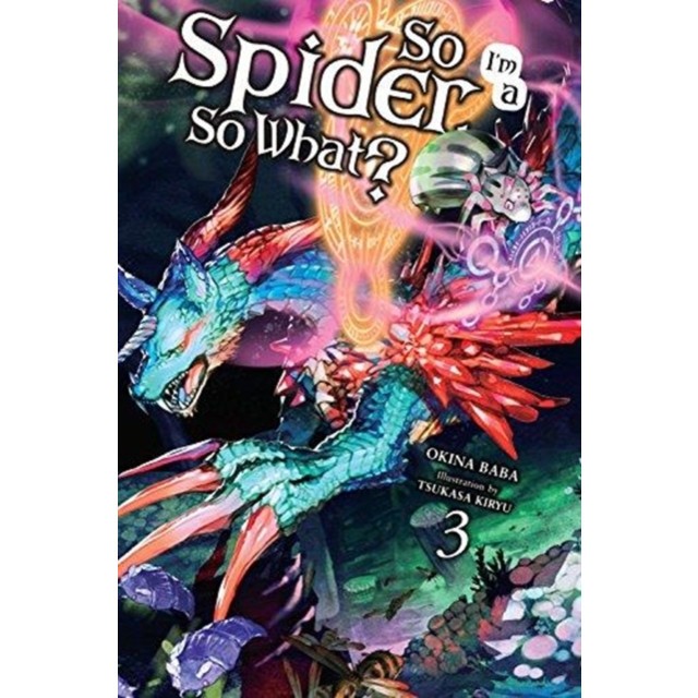 So I&#039;m a Spider, So What?, Volume 3