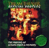 Dream Theater - Official Bootleg: The Making Of Scenes From A Memory, 2xCD