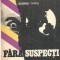 Fara suspecti - George Timcu