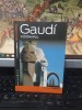 Gaudi vizionarul, Philippe Thiebaut, editura Univers, București 2007, 090