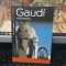 Gaudi vizionarul, Philippe Thiebaut, editura Univers, București 2007, 090