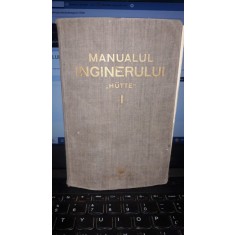 Manualul Inginerului &#039;&#039;HUTTE&#039;&#039; 1951