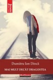 Cumpara ieftin Mai mult decat dragostea/Dumitru Ion Dinca, Hoffman