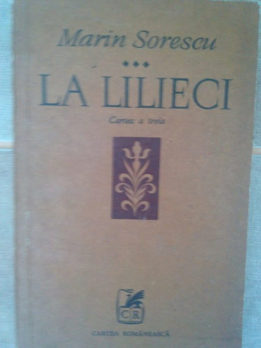 Marin Sorescu - La lilieci, cartea a 3-a (1980)