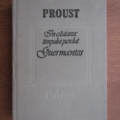 Marcel Proust - In cautarea timpului pierdut. Guermantes 1989, editie cartonata