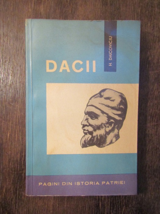 Dacii- H. Daicoviciu