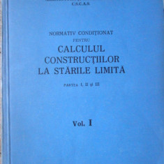 Normativ Conditionat Pentru Calculul Constructiilor La Stari - Colectiv ,308079