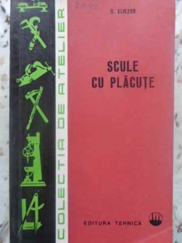 SCULE CU PLACUTE-S. ELIEZER-231391